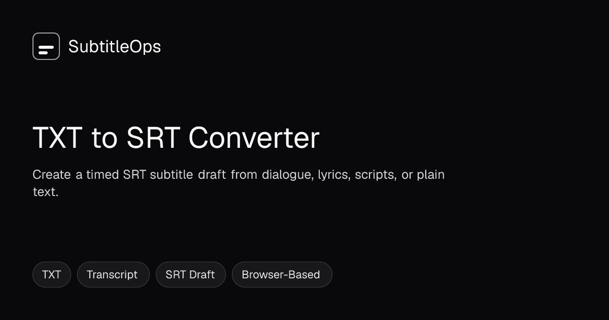Free TXT to SRT Converter Online | SubtitleOps