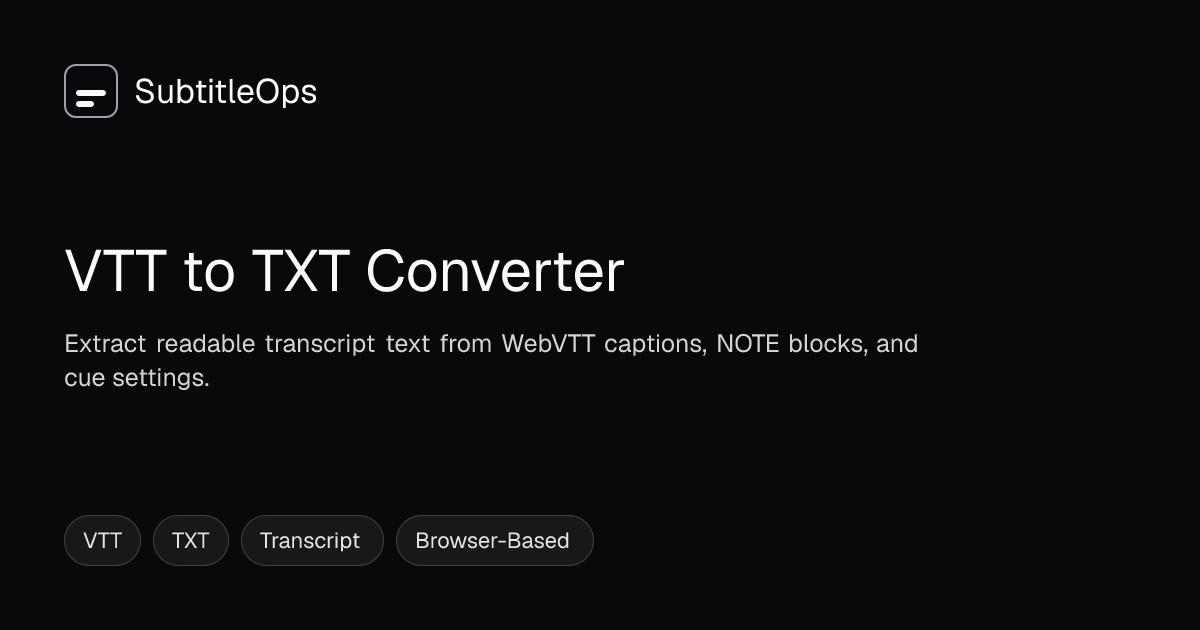 Free VTT to TXT Converter Online | SubtitleOps